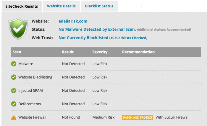 Screenshot of Sucuri SiteCheck results for adeliarisk.com: “No Malware Detected,” “Not Currently Blacklisted (10 Blacklists Checked),” with low-risk ratings for malware, blacklist, spam, and defacement, and medium risk for missing firewall.