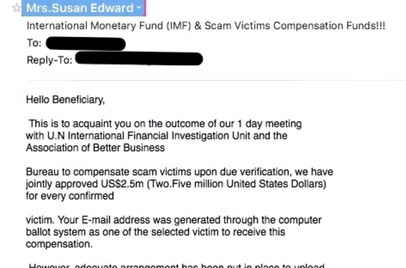 Phishing email impersonating “Mrs. Susan Edward” claiming to be from the “International Monetary Fund (IMF) & Scam Victims Compensation Funds,” offering a bogus $2.5 million payout and using authority to lure the recipient—demonstrating how attackers exploit reputable names to create trust.