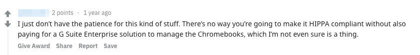 Reddit user doubts HIPAA compliance of Chromebooks without G Suite Enterprise management