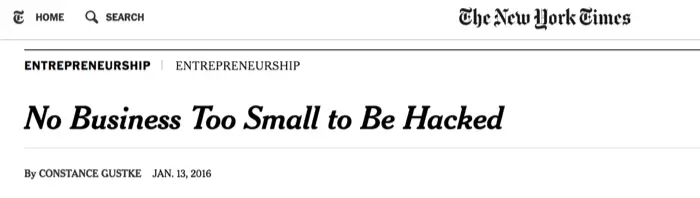 New York Times article headline warning small businesses are vulnerable to hacking without HIPAA-compliant Gmail security.