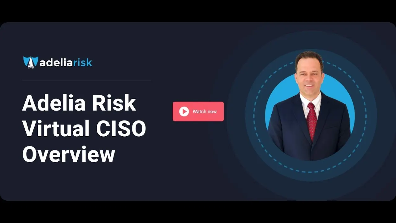Adelia Risk Virtual CISO overview video thumbnail for RIA and wealth management cybersecurity