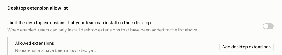 Claude admin console screenshot: Desktop Extension Allowlist at Organization settings > Connectors > Desktop extension allowlist