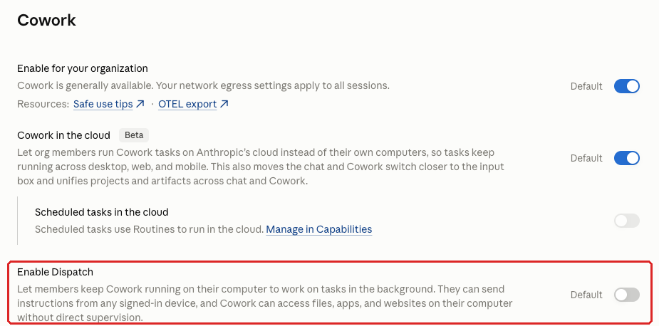 Claude admin console screenshot: Dispatch at Organization settings > Cowork > Enable Dispatch