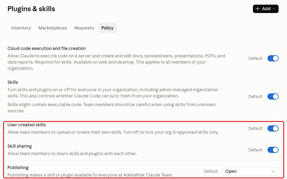 Claude admin console screenshot: User-Created Skills and Publishing at Organization settings > Plugins & skills > Policy > User-created skills / Skill sharing / Publishing